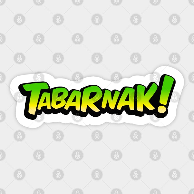 Tabarnak! Sticker by Axiomfox